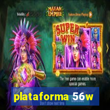 plataforma 56w